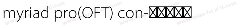 myriad pro(OFT) con字体转换